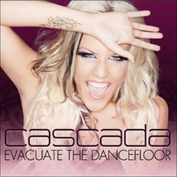 Cascada Evacuate The Dancefloor