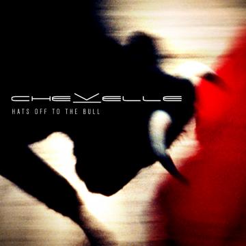 Chevelle Hats Off To The Bull (Best Buy Edition)