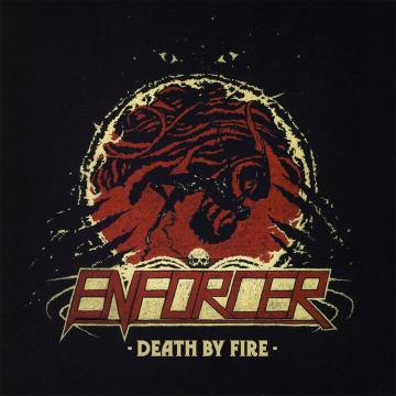 Enforcer Death By Fire
