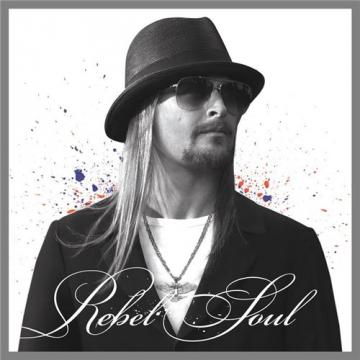 Kid Rock Rebel Soul