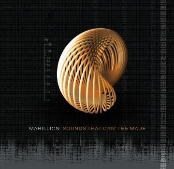 Marillion Sounds That Can’t Be Made