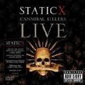 Static-X - Cannibal Killers Live