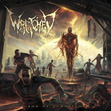 Wretched Son Of Perdition